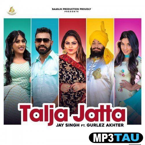 download Talja-Jatta-(Jay-Singh) Gurlej Akhtar mp3